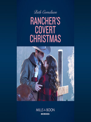 cover image of Rancher's Covert Christmas